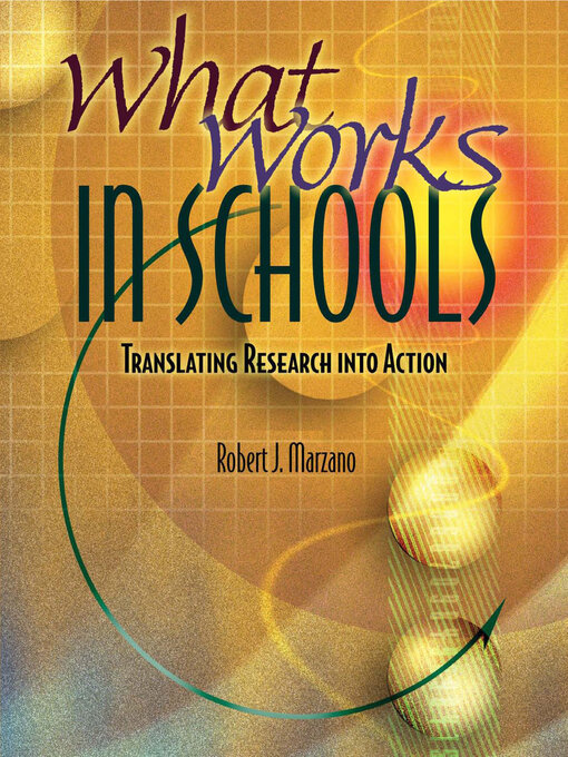 Title details for What Works in Schools by Robert J. Marzano - Available